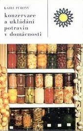 KONZERVACE A UKLÁDÁNÍ POTRAVIN V DOMÁCNOSTI