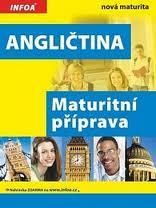 ANGLIČTINA MATURITNÍ PŘÍPRAVA