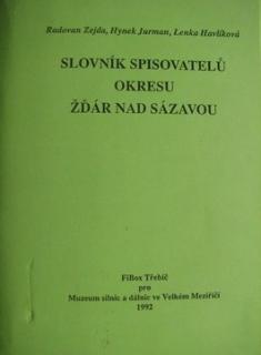 SLOVNÍK SPISOVATELŮ OKRESU ŽĎÁR NAD SÁZAVOU