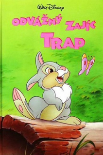 ODVÁŽNÝ ZAJÍC TRAP