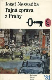 TAJNÁ ZPRÁVA Z PRAHY