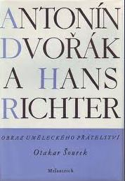 ANTONÍN DVOŘÁK A HANS RICHTER - OBRAZ UMĚLECKÉHO PŘÁTELSTVÍ