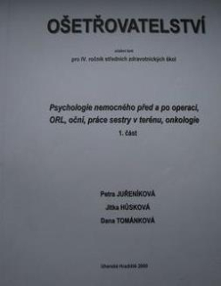 OŠETŘOVATELSTVÍ PRO 4.R SZŠ 2 - ORTOPEDIE,KOŽNÍ,INFEKČNÍ,STOMATOLOGIE,NEUROLOGIE