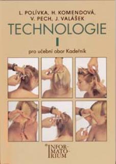 TECHNOLOGIE I. PRO UO KADEŘNÍK