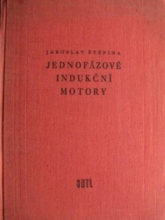 JEDNOFÁZOVÉ INDUKČNÍ MOTORY