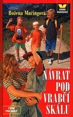 NÁVRAT POD VRABČÍ SKÁLU