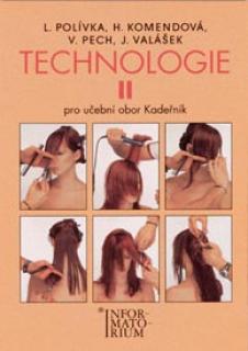 TECHNOLOGIE II. PRO UO KADEŘNÍK