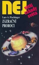 ZÁZRAČNÍ PROROCI