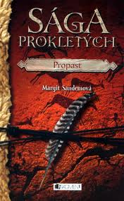 SÁGA PROKLETÝCH 3 - PROPAST