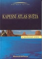 KAPESNÍ ATLAS SVĚTA S LEXIKONEM STÁTŮ