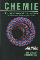 CHEMIE-NÁZVOSLOVÍ ORGANICKÝCH SLOUČENIN
