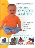 VŠECHNO O MATCE A DÍTĚTI