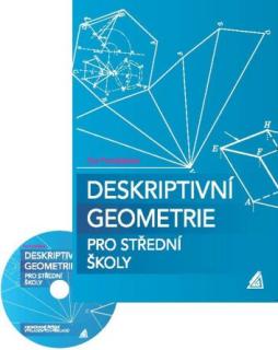 DESKRIPTIVNÍ GEOMETRIE PRO STŘEDNÍ ŠKOLY