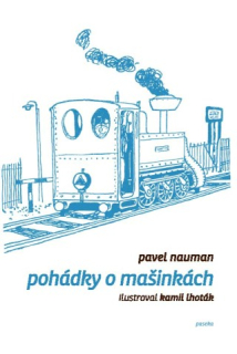 POHÁDKY O MAŠINKÁCH