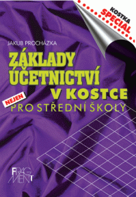 ZÁKLADY ÚČETNICTVÍ V KOSTCE A4