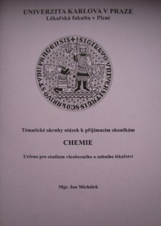 CHEMIE - TEMATICKÉ OKRUHY OTÁZEK K PŘIJÍMACÍM ZKOUŠKÁM