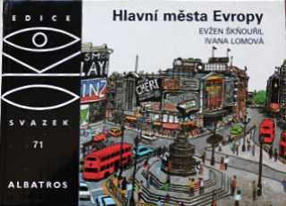 HLAVNÍ MĚSTA EVROPY