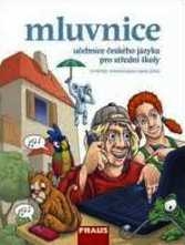MLUVNICE - UČEBNICE ČESKÉHO JAZYKA PRO SŠ