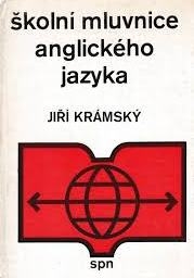 ŠKOLNÍ MLUVNICE ANGLICKÉHO JAZYKA
