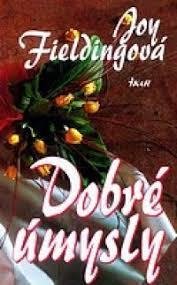 DOBRÉ ÚMYSLY