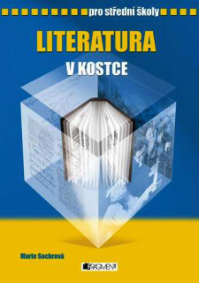 LITERATURA V KOSTCE