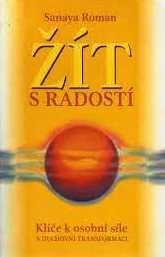 ŽÍT S RADOSTÍ