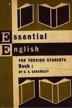 ESSENTIAL ENGLISH FOR FOREIGN STUDENTS 1