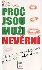 PROČ JSOU MUŽI NEVĚRNÍ