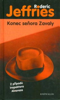 KONEC SEŇORA ZAVALY