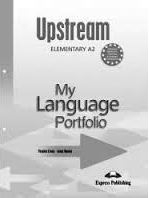 UPSTREAM ELEMENTARY A2 MY LANGUAGE PORTFOLIO