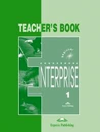 ENTERPRISE 1 BEGINNER - TEACHER´S BOOK