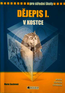 DĚJEPIS V KOSTCE I.