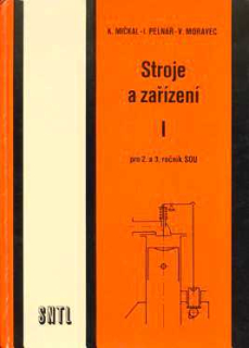 STROJE A ZAŘÍZENÍ I
