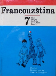 FRANCOUZŠTINA 7 PRO 7. ROČNÍK ZÁKLADNÍ ŠKOLY