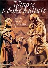 VÁNOCE V ČESKÉ KULTUŘE