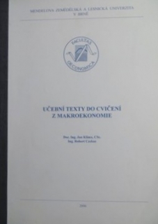 UČEBNÍ TEXTY DO CVIČENÍ Z MAKROEKONOMIE