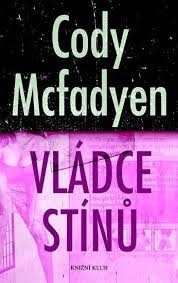 VLÁDCE STÍNŮ