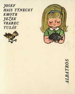 KMOTR JEŽEK - VRABEC TULÁK