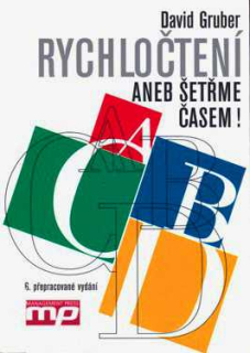 RYCHLOČTENÍ ANEB ŠETŘME ČASEM