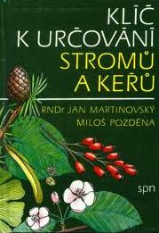 KLÍČ K URČOVÁNÍ STROMŮ A KEŘŮ