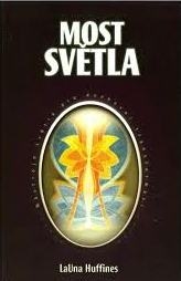 MOST SVĚTLA