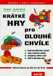 KRÁTKÉ HRY PRO DLOUHÉ CHVÍLE