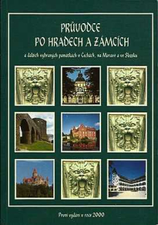 PRŮVODCE PO HRADECH A ZÁMCÍCH