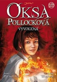 OKSA POLLOCKOVÁ 1 - 3 - VYVOLENÁ, LES ZBLOUDILÝCH, SRDCE DVOU SVĚTŮ