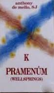 K PRAMENŮM