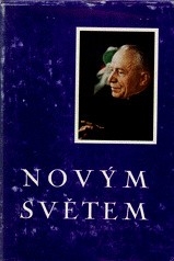 NOVÝM SVĚTEM - CESTA KARDINÁLA JOSEFA BERANA DO SPOJ. STÁTŮ AMERICKÝCH A KANADY