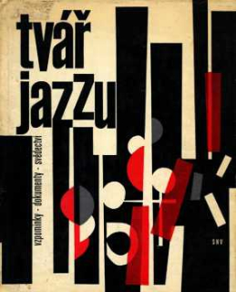 TVÁŘ JAZZU