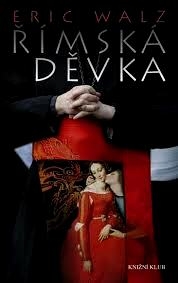ŘÍMSKÁ DĚVKA