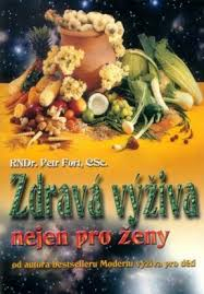 ZDRAVÁ VÝŽIVA NEJEN PRO ŽENY