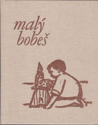 MALÝ BOBEŠ
